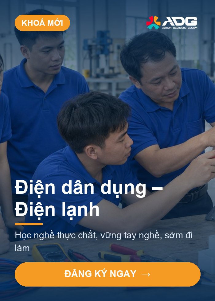 Khoá mới Điện dân dụng - Điện lạnh